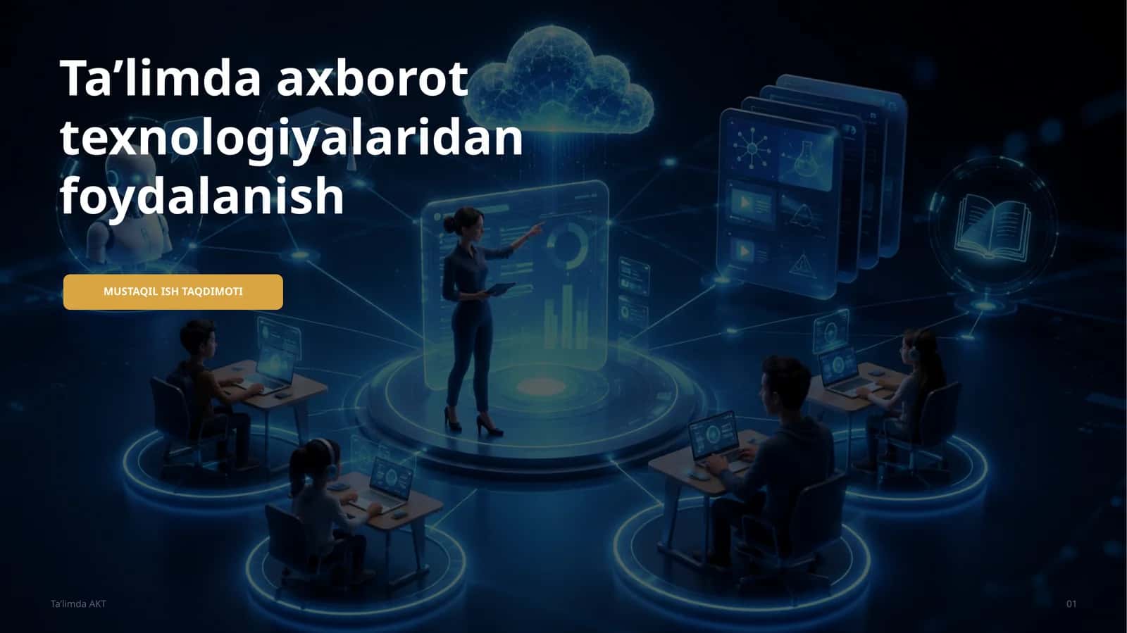 Ta’limda axborot texnologiyalaridan foydalanish