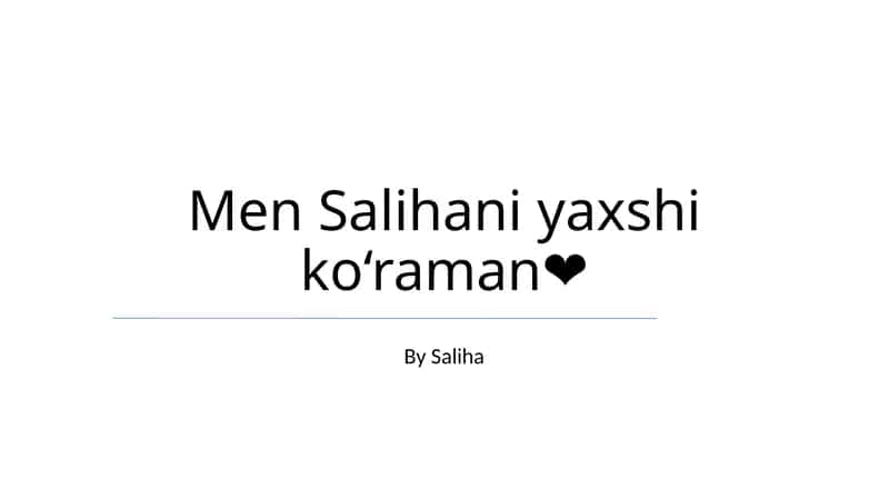 Erkaklar Salihanining Sevgisi