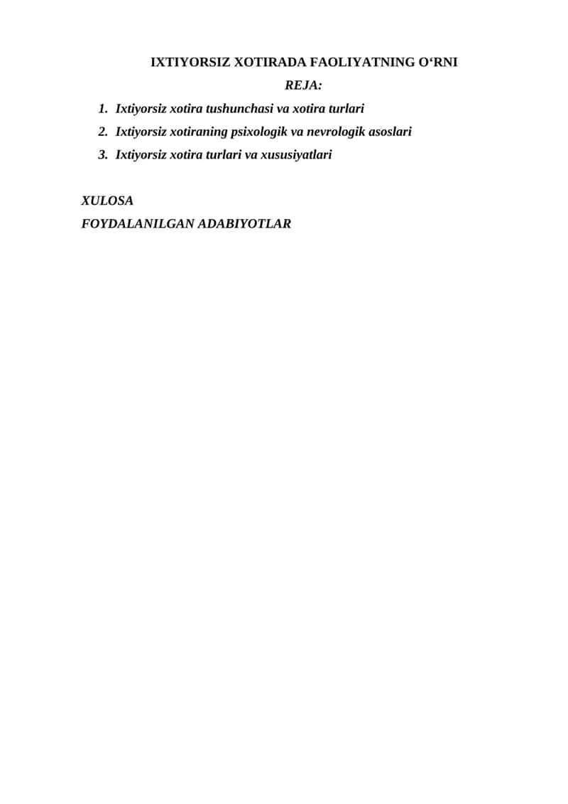Ixtiyorsiz Xotirada Faoliyatning O‘rni