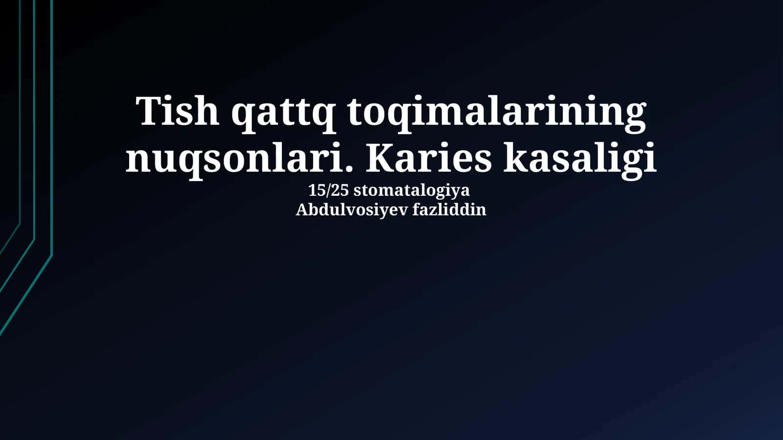 Tish qattiq to'qimalarining nuqsonlari. Karies kasaligi