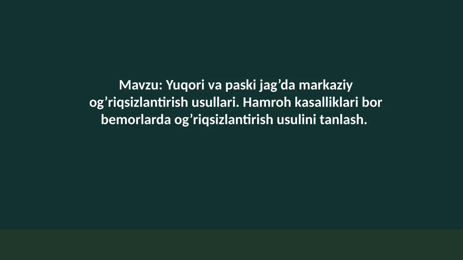 Yuqori va pastki jag’da markaziy og’riqsizlantirish usullari