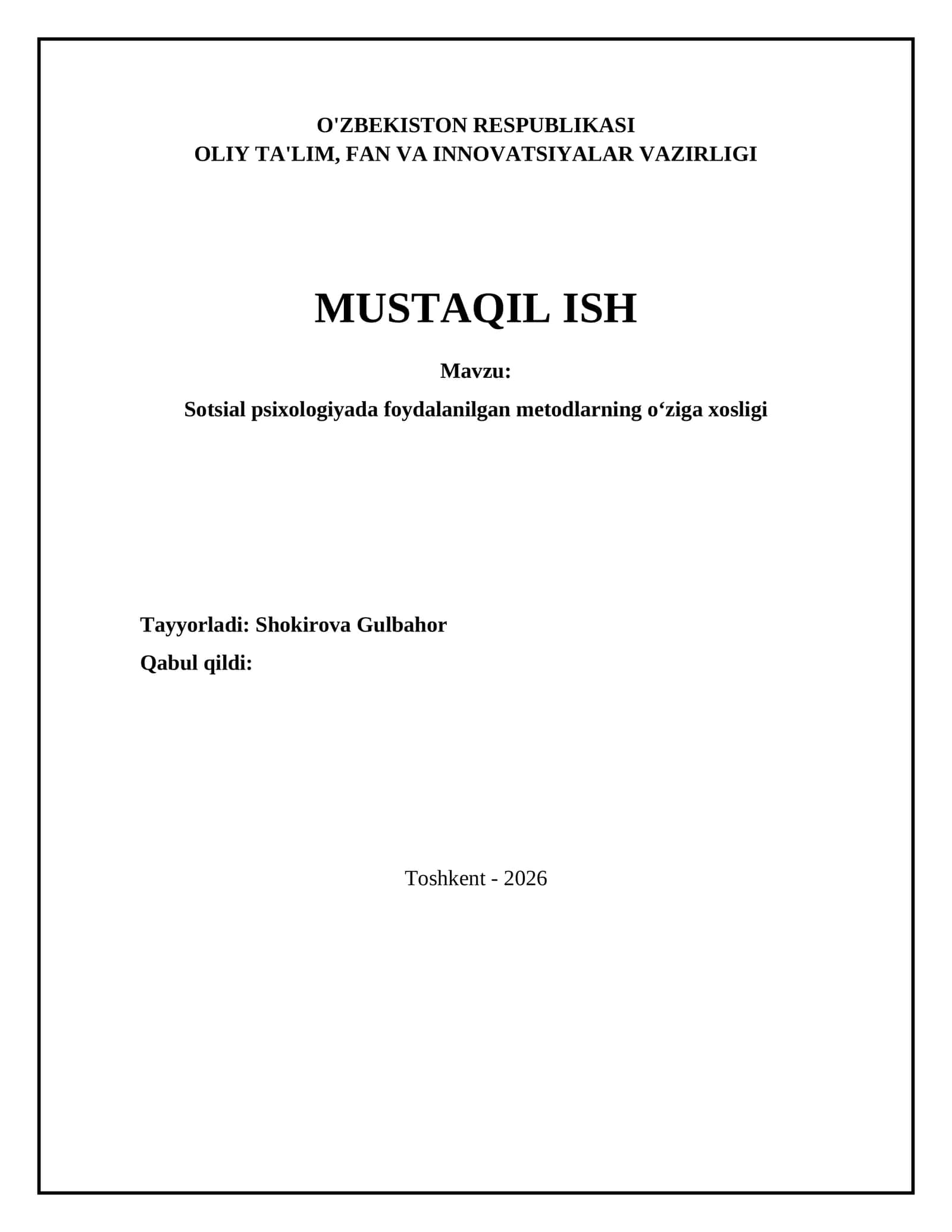 Sotsial psixologiyada foydalanilgan metodlarning oʻziga xosligi