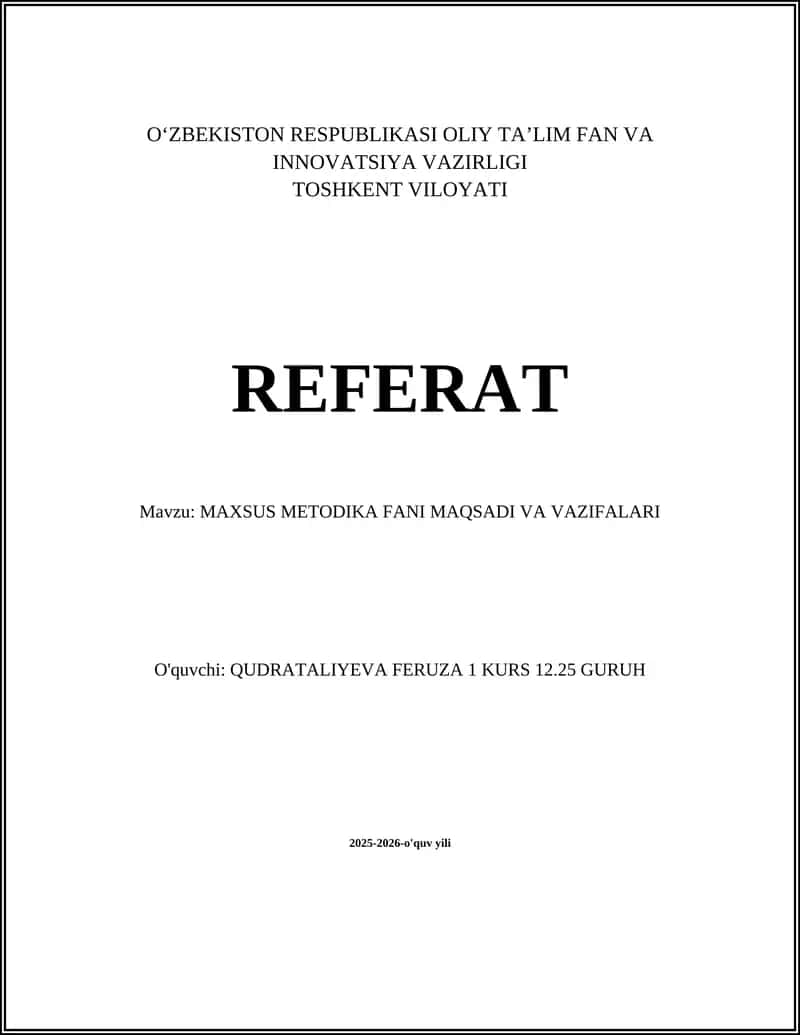 MAXSUS METODIKA FANI MAQSADI VA VAZIFALARI