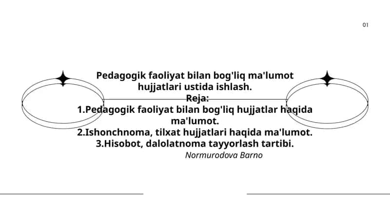 Pedagogik faoliyat bilan bog'liq ma'lumot hujjatlari ustida ishlash