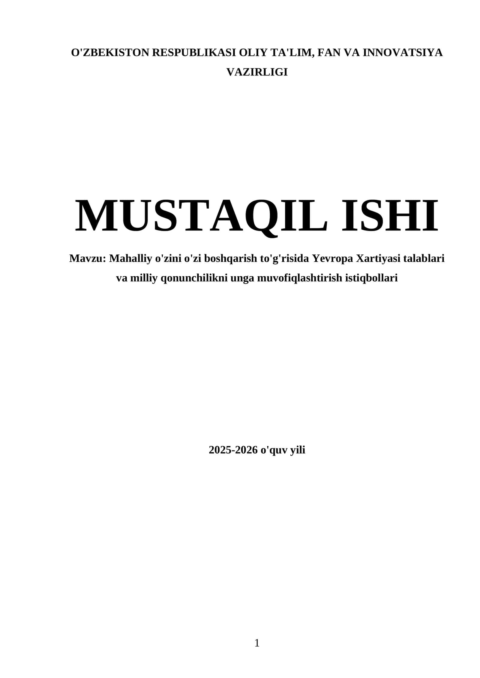 Mahalliy o'zini o'zi boshqarish to'g'risida Yevropa Xartiyasi talablari va milliy qonunchilikni unga muvofiqlashtirish istiqbollari