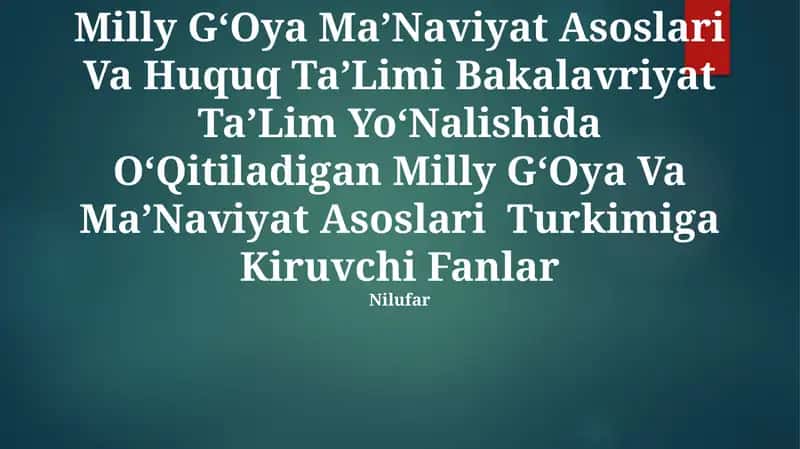 Ma'naviy Asoslari Va Huquq Ta'limi Bakalavriyat Ta'lim Yo'nalishida