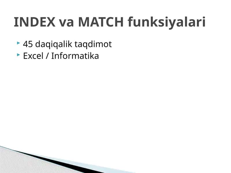 45 daqiqalik taqdimot Excel / Informatika