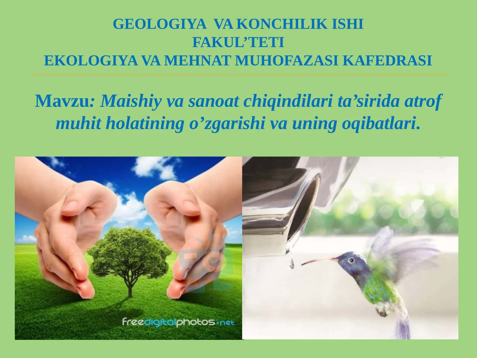 Maishiy va sanoat chiqindilari ta'sirida atrof muhit holatining o'zgarishi va uning oqibatlari