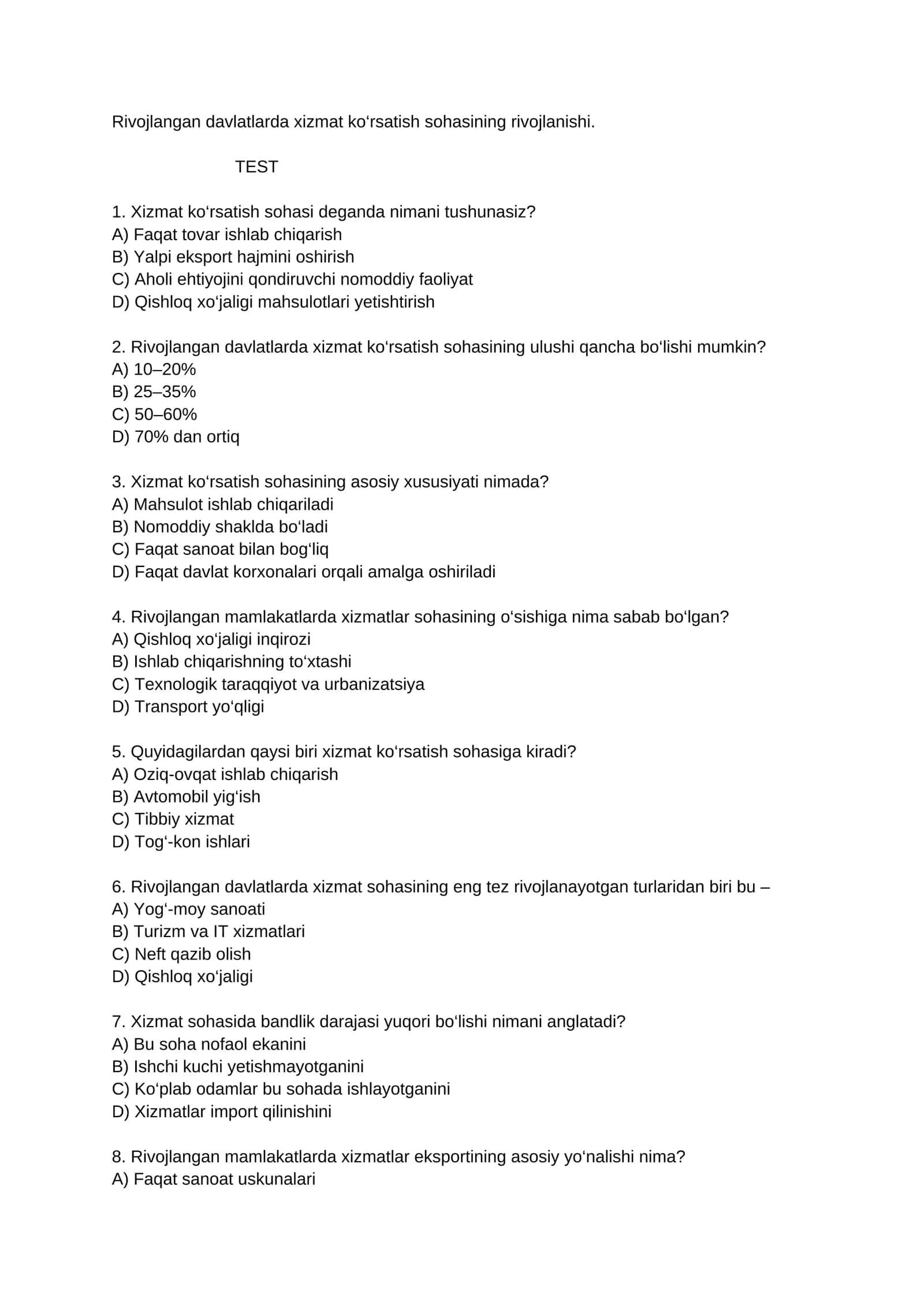Rivojlangan davlatlarda xizmat ko‘rsatish sohasining rivojlanishi