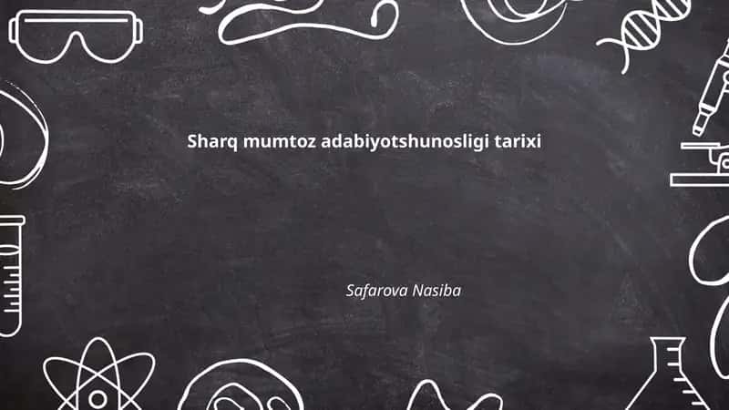 Sharq mumtoz adabiyotshunosligi tarixi