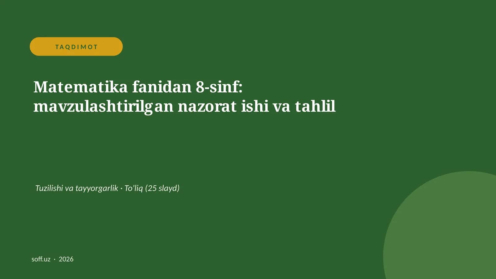 Matematika fanidan 8-sinf: mavzulashtirilgan nazorat ishi va tahlil