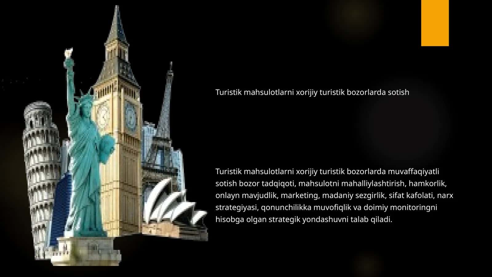 Turistik mahsulotlarni xorijiy turistik bozorlarda sotish