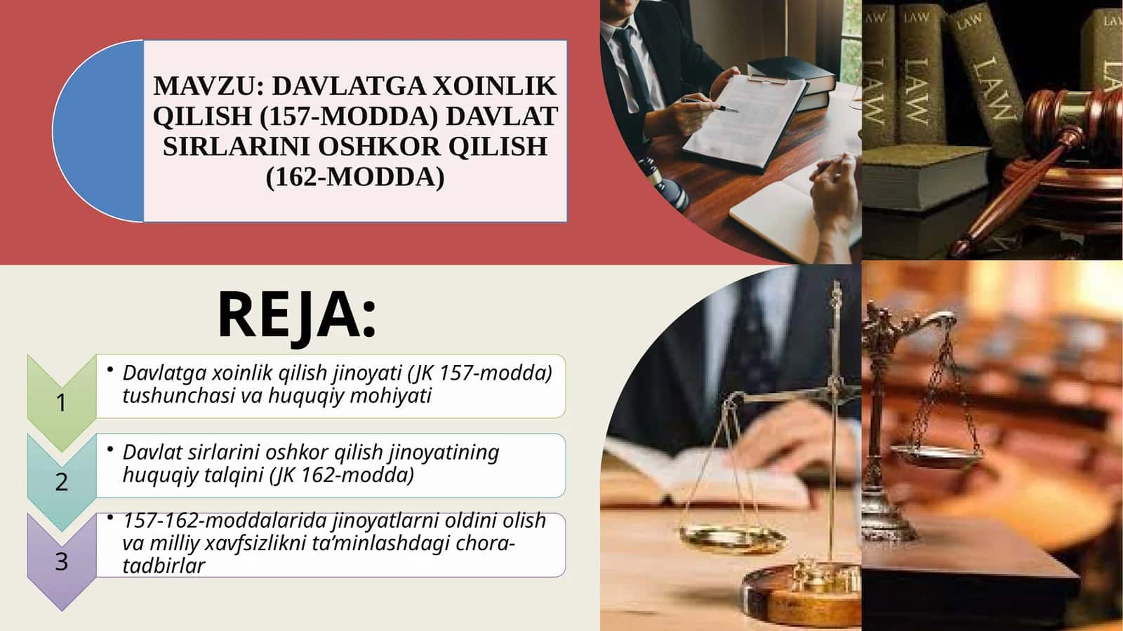 DAVLATGA XOINLIK QILISH (157-MODDA) DAVLAT SIRLARINI OSHKOR QILISH (162-MODDA)