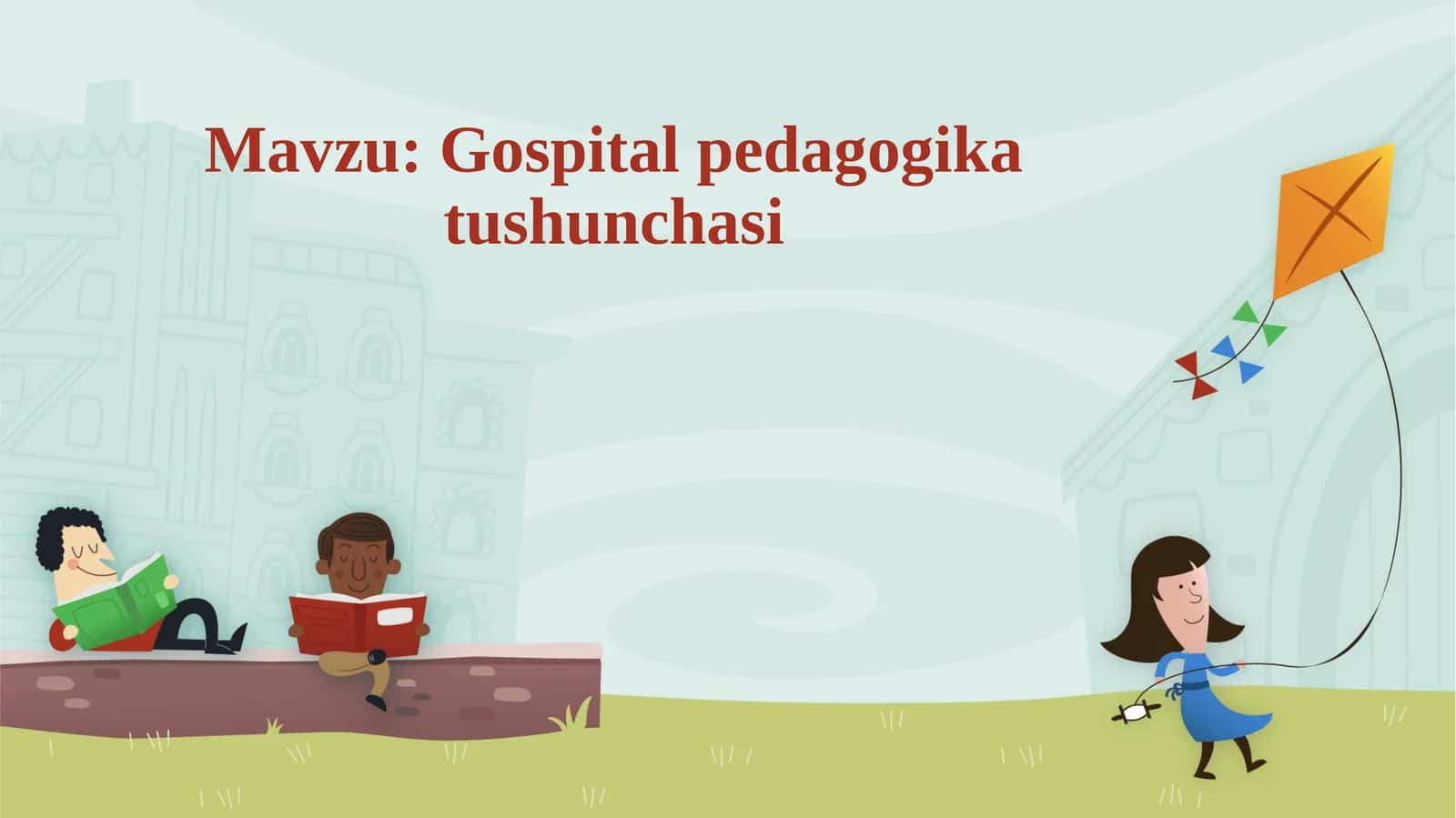 Gospital pedagogikasi tushunchasi