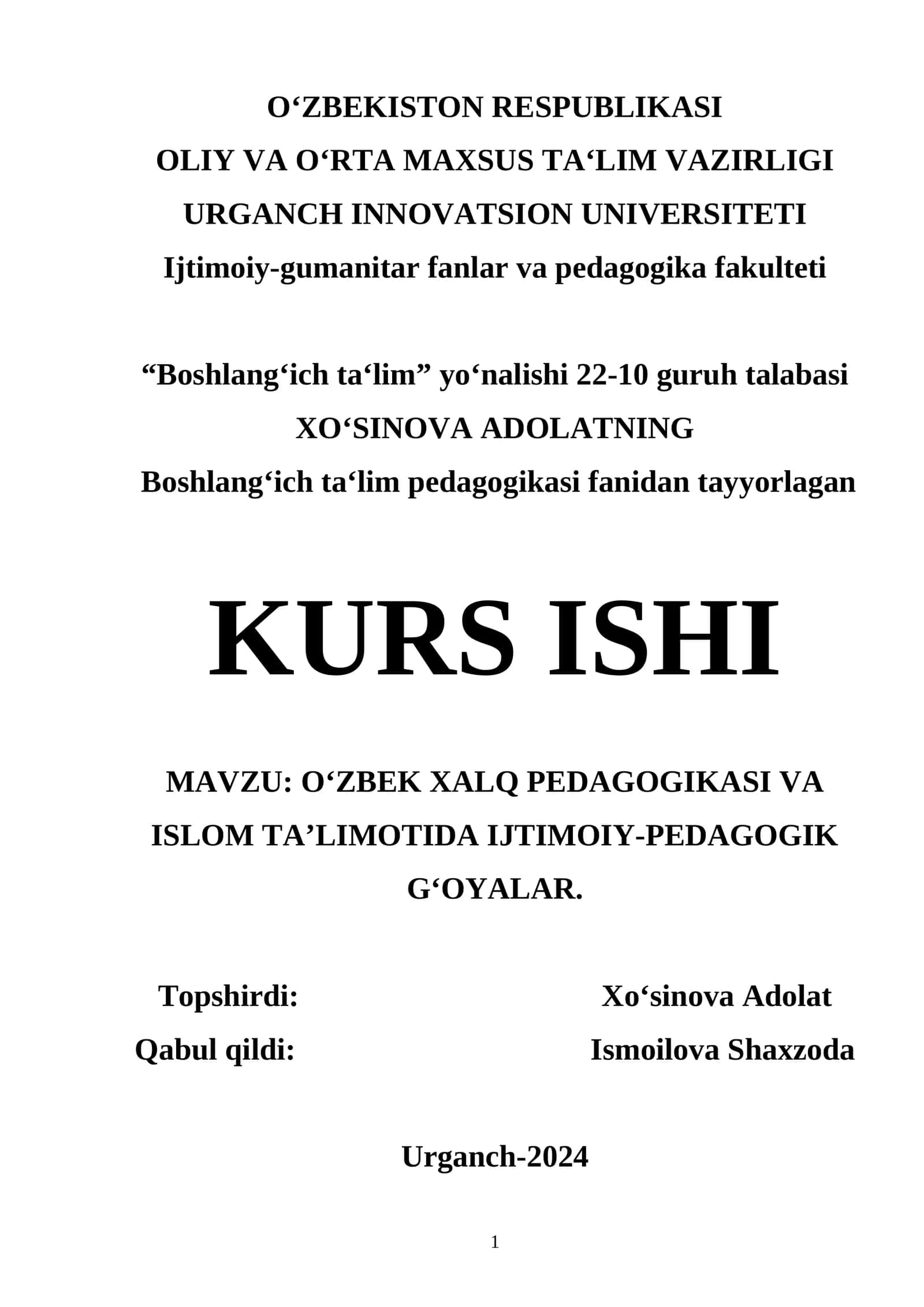 O‘ZBEK XALQ PEDAGOGIKASI VA ISLOM TA’LIMOTIDA IJTIMOIY-PEDAGOGIK G‘OYALAR