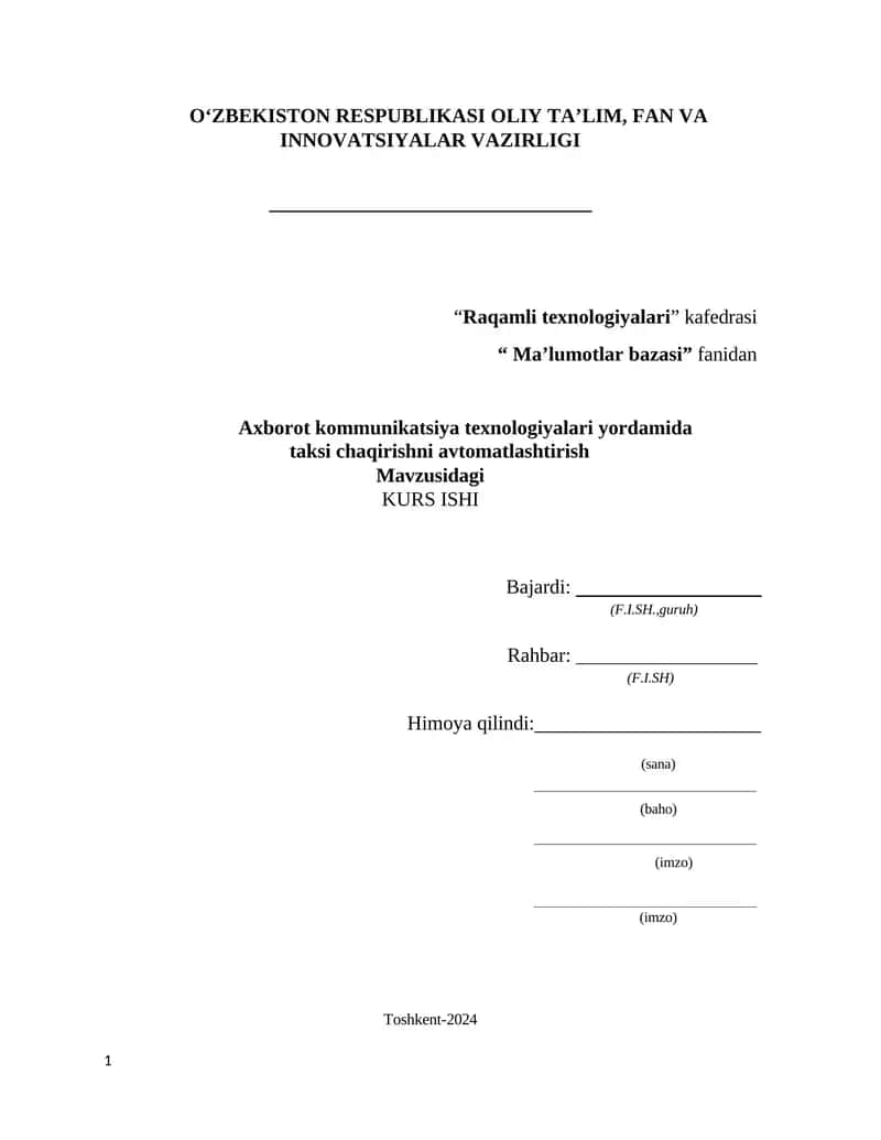 Axborot kommunikatsiya texnologiyalari yordamida taksi chaqirishni avtomatlashtirish