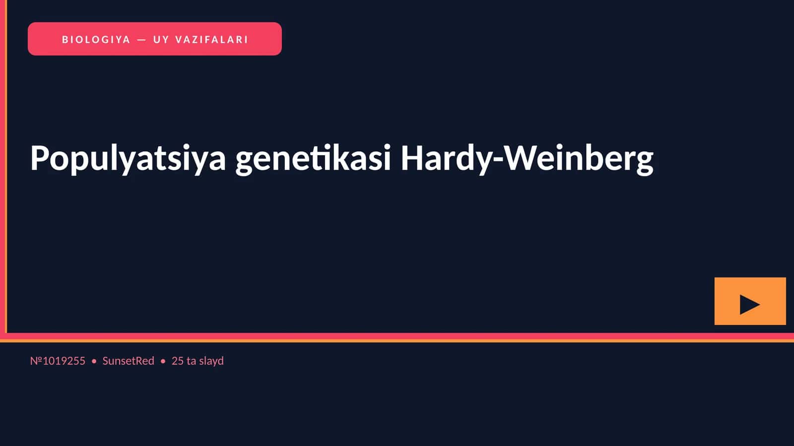 BIOLOGIYA — UY VAZIFALARI