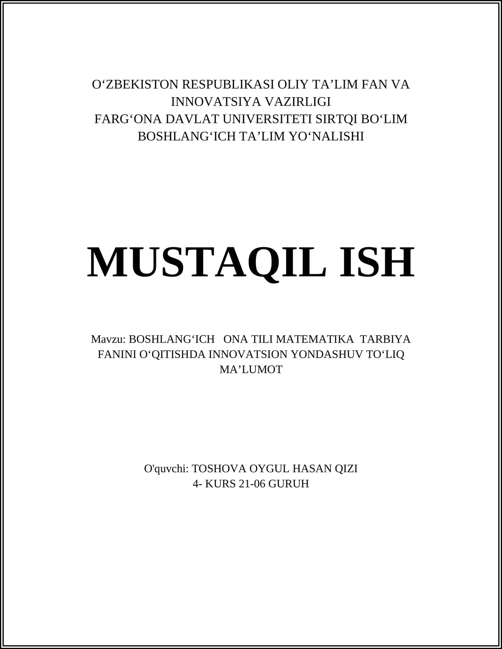 BOSHLANGʻICH ONA TILI MATEMATIKA TARBIYA FANINI OʻQITISHDA INNOVATSION YONDASHUV TOʻLIQ MAʼLUMOT