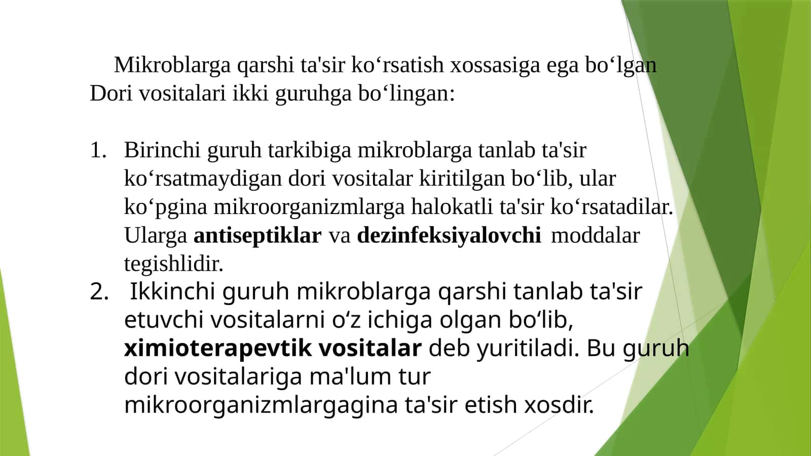 Mikroblarga qarshi ta'sir ko'rsatish xossasiga ega bo'lgan dorivor