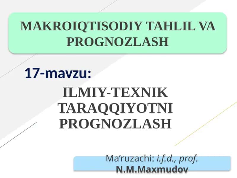 ILMIY-TEXNIK TARAQQIYOTNI PROGNOZLASH
