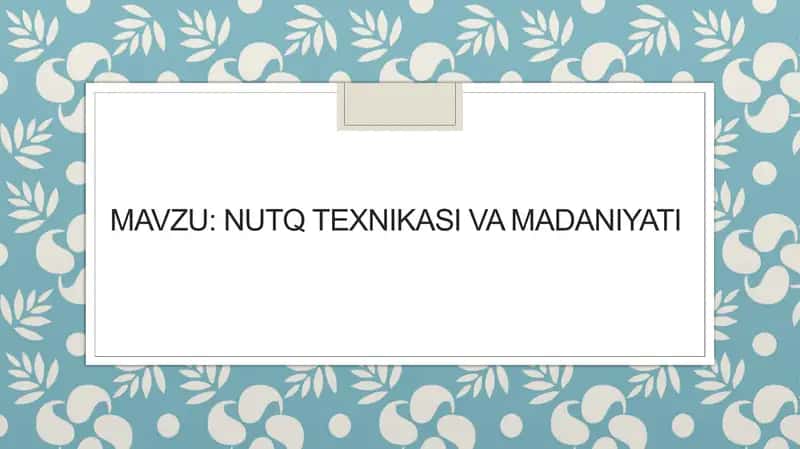 Nutq texnikasi va madaniyati
