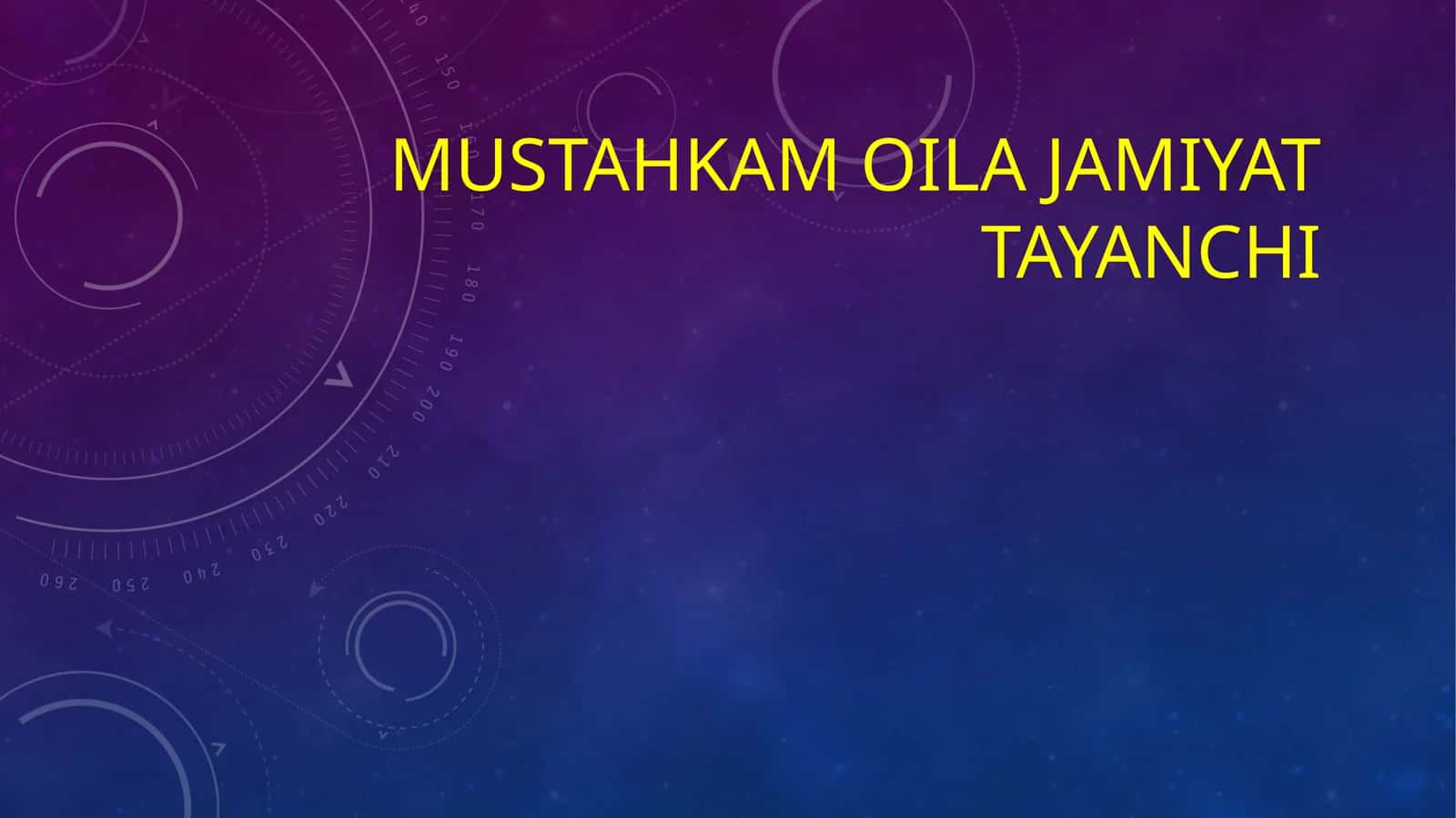 Mustahkamoilajamiyattayanchi