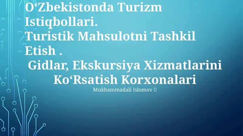 Turizm Imkoniyatlarini Prognozlash