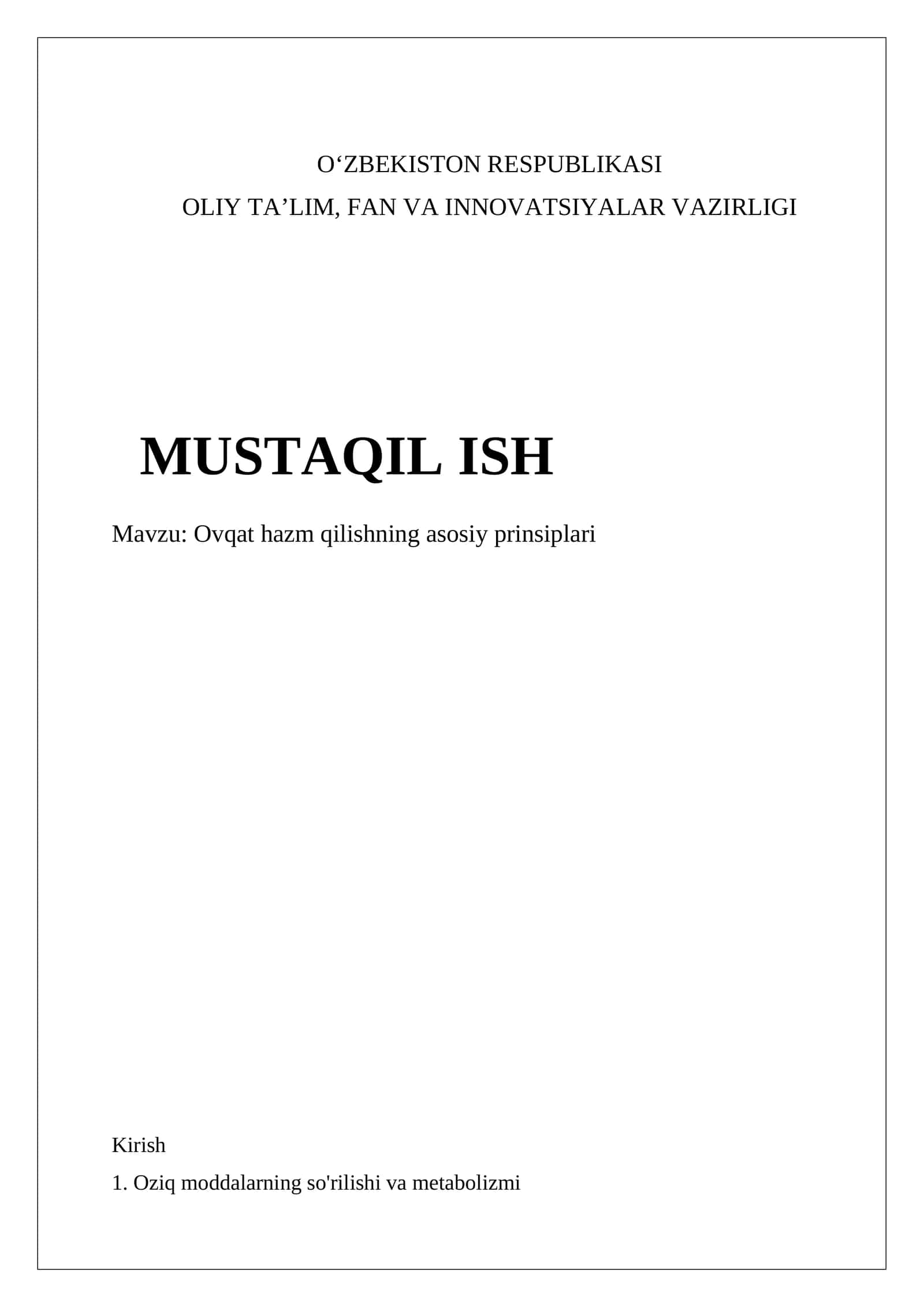 Ovqat hazm qilishning asosiy prinsiplari