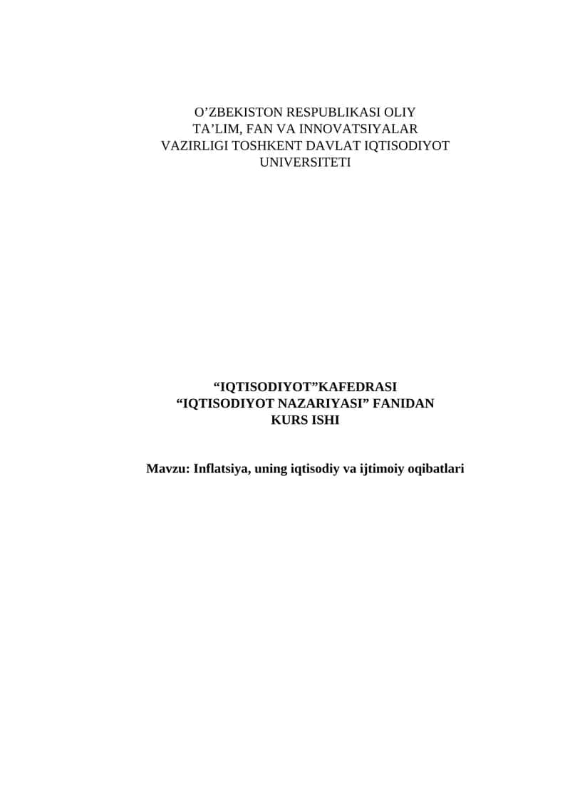 Inflatsiya, uning iqtisodiy va ijtimoiy oqibatlari