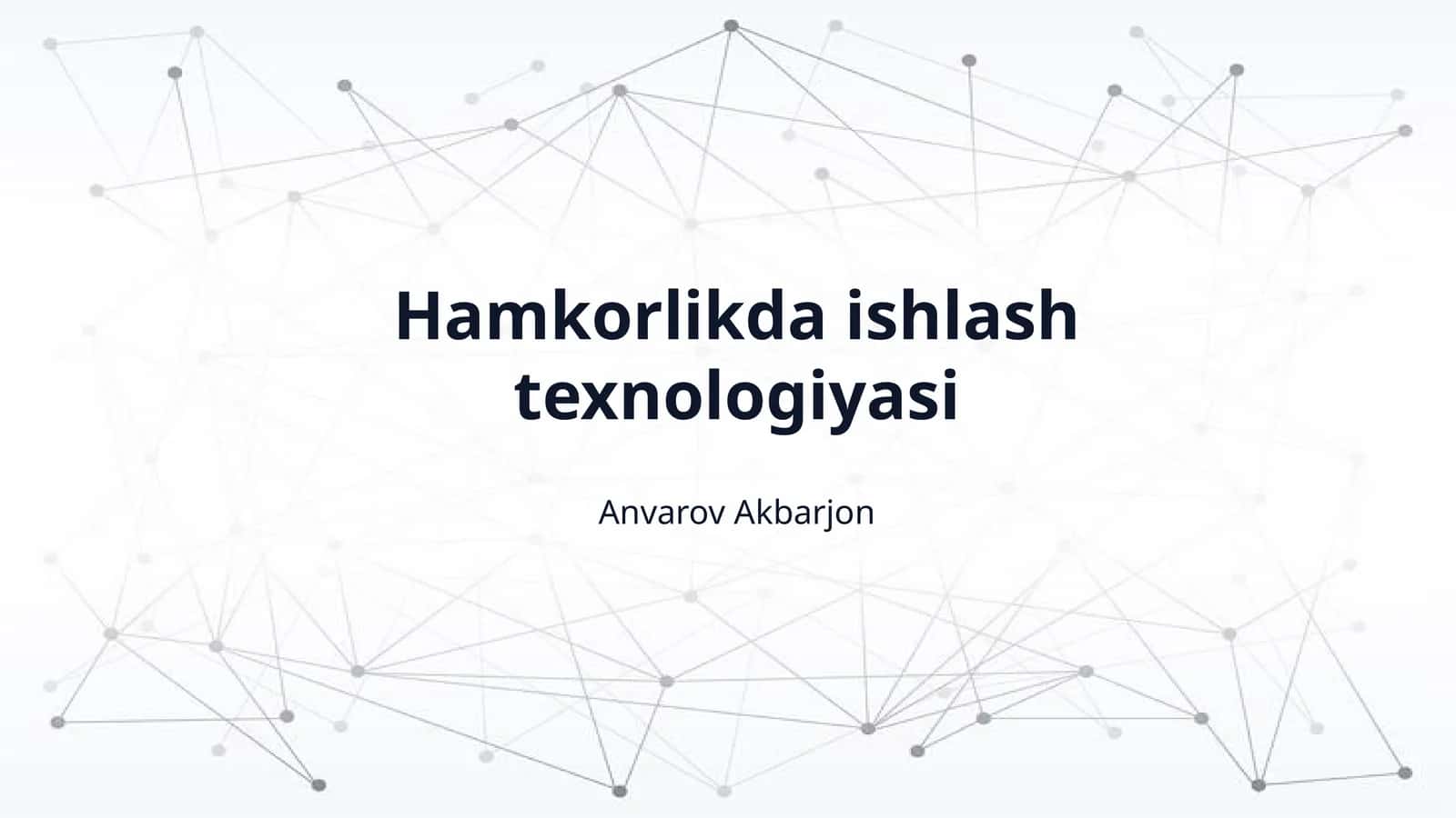 Hamkorlikda ishlash texnologiyasi