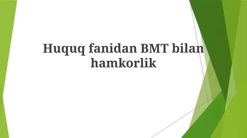 Huquqfanidan BMT bilan hamkorlik