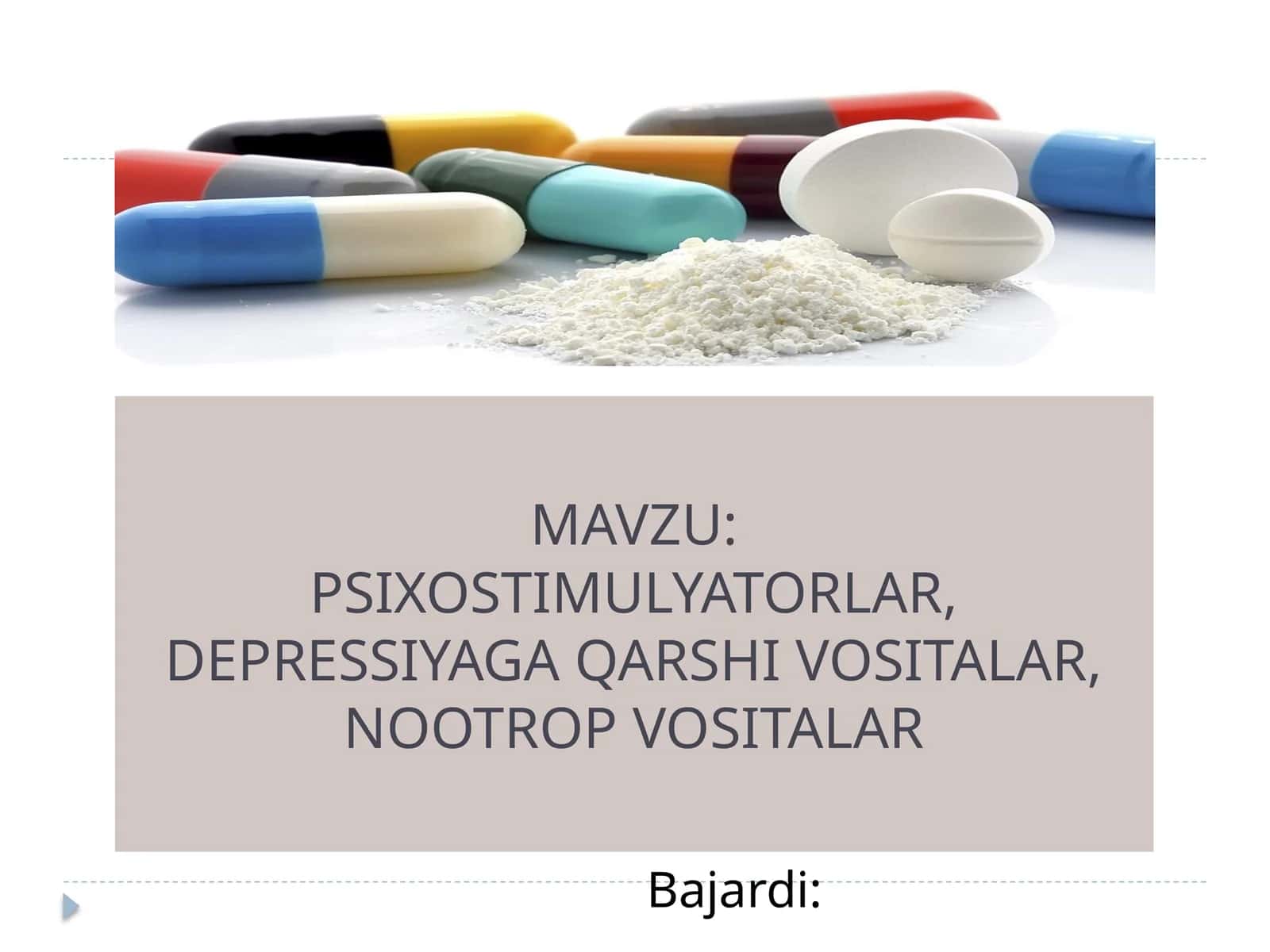 PSIXOSTIMULYATORLAR, DEPRESSIYAGA QARSHI VOSITALAR, NOOTROP VOSITALAR