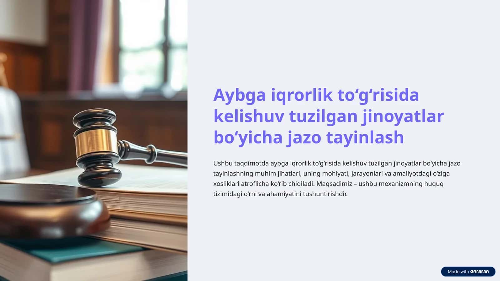 Aybga iqrorlik to‘g‘risida kelishuv tuzilgan jinoyatlar bo‘yicha jazo tayinlash