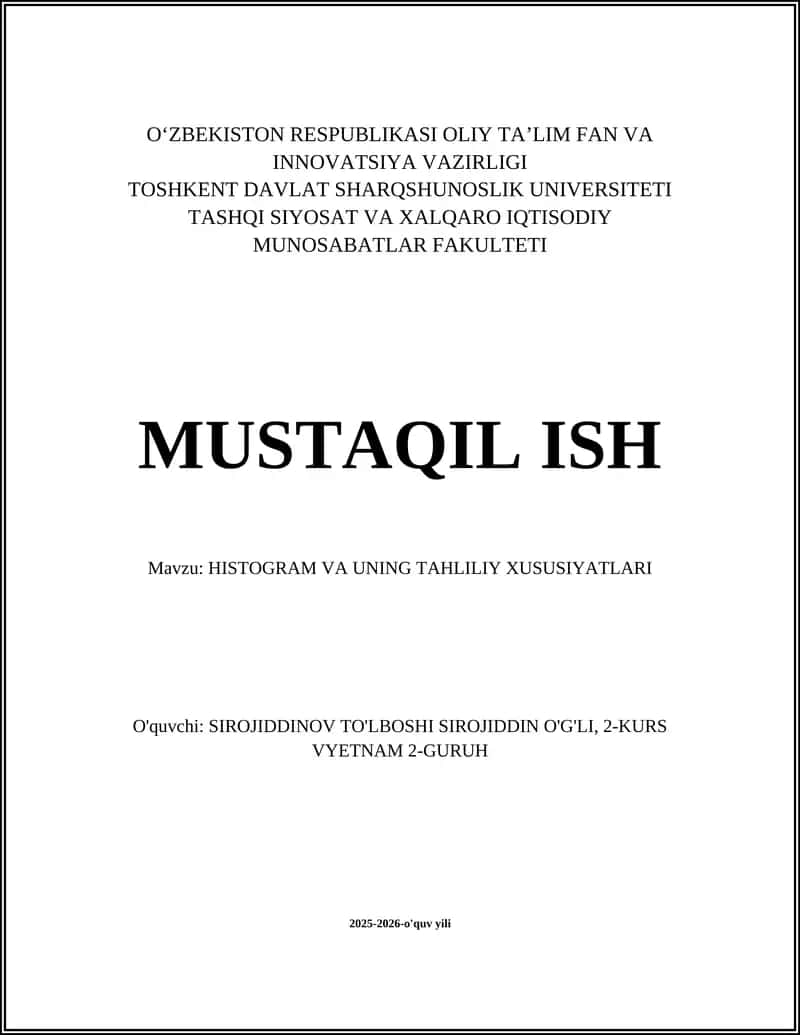 Histogram va uning tahliliy xususiyatlari