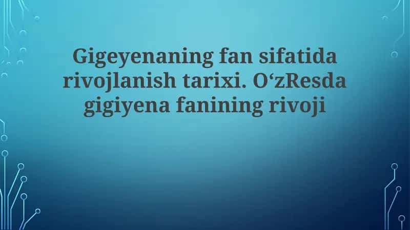 Oʻzbekistondagi qadimgi gigiena amaliyotlari