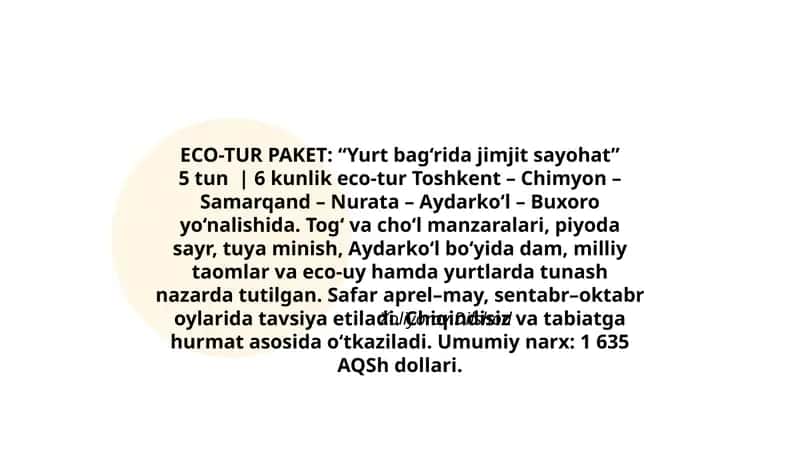 ECO-TUR PAKET: “Yurt bag‘rida jimjit sayohat”