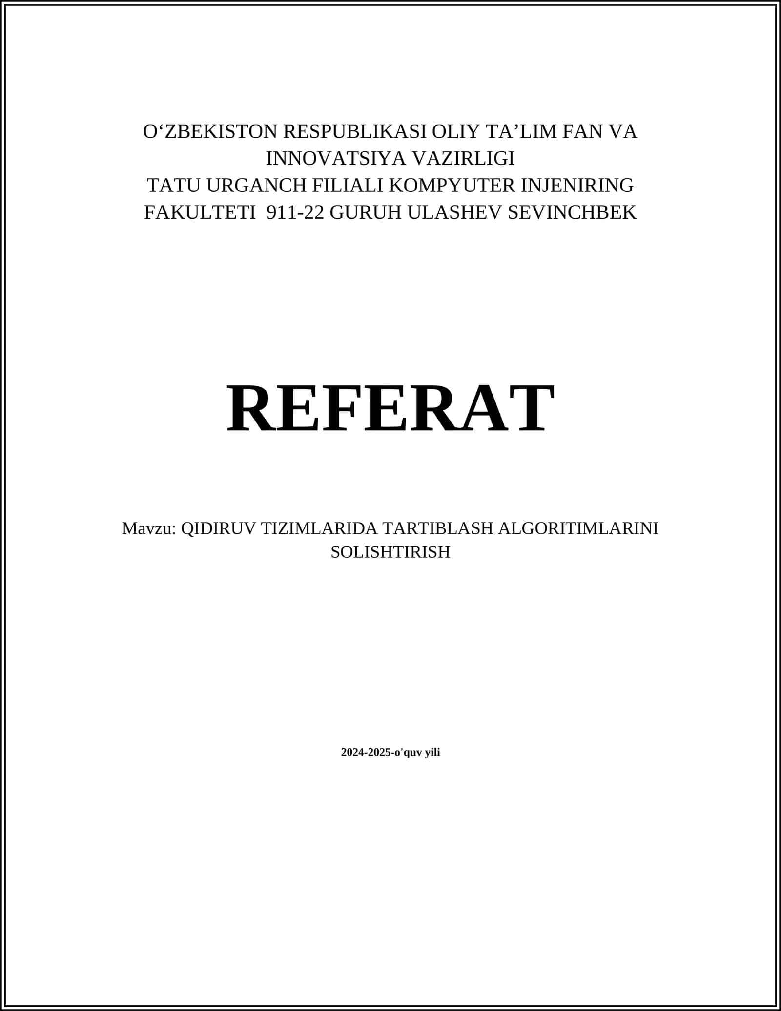 QIDIRUV TIZIMLARIDA TARTIBLASH ALGORITIMLARINI SOLISHTIRISH