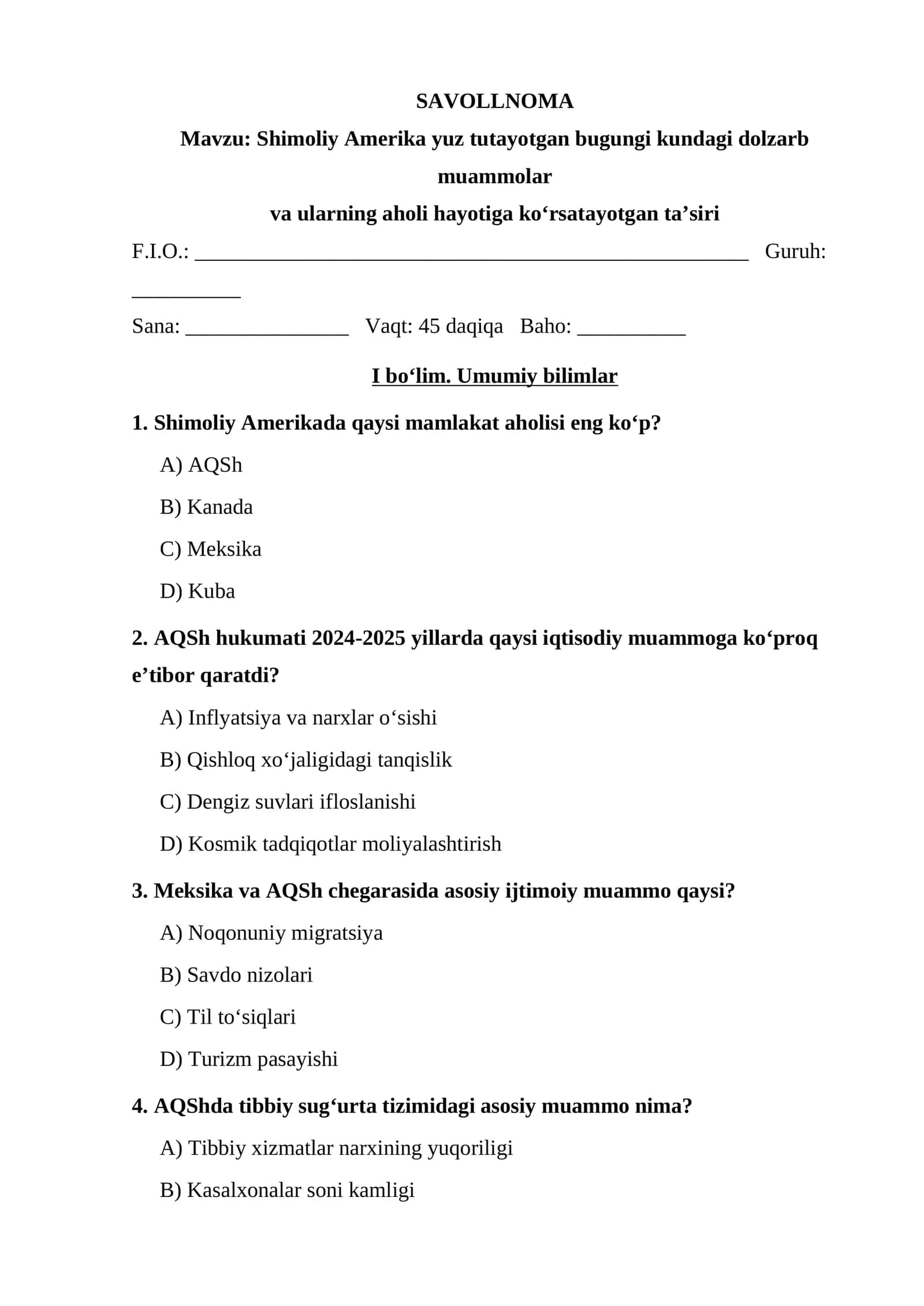 Shimoliy Amerika yuz tutayotgan bugungi kundagi dolzarb muammolar savolnoma.