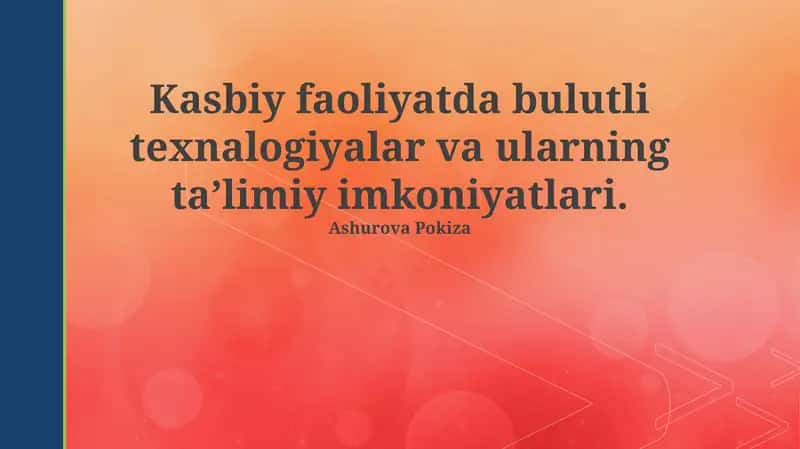 Bulutli Texnologiyalar: Kasbiy Imkoniyatlar va Ta'lim
