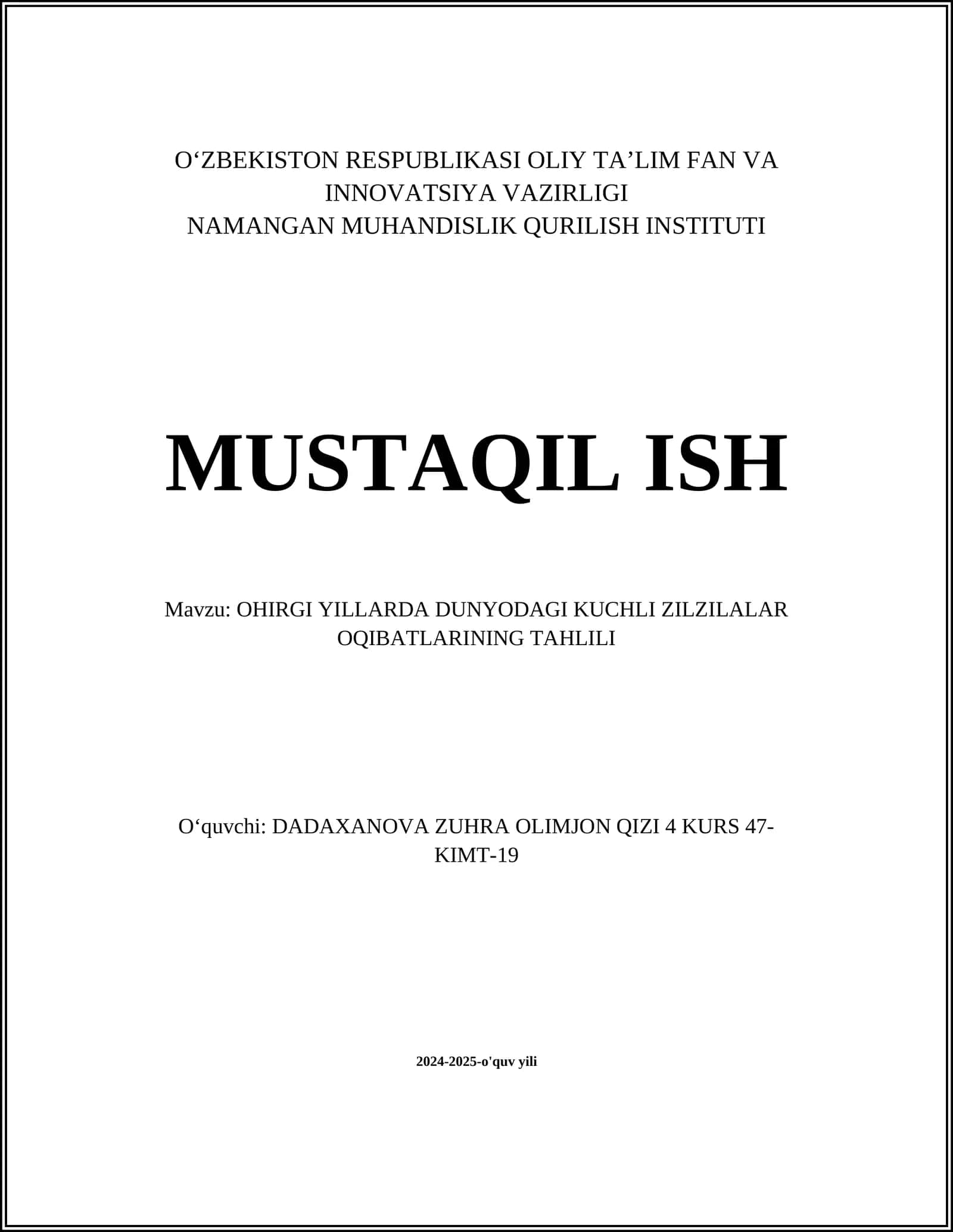 OHIRGI YILLARDA DUNYODAGI KUCHLI ZILZILALAR OQIBATLARINING TAHLILI