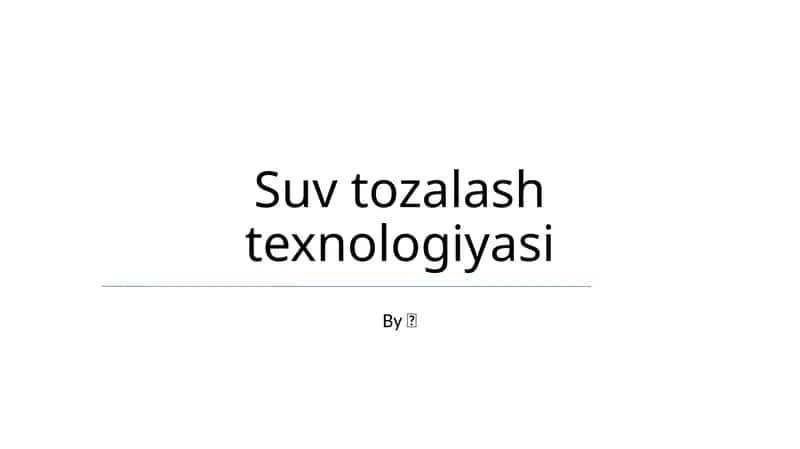 Suv tozalash texnologiyasi
