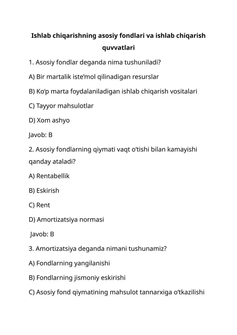 Ishlab chiqarishning asosiy fondlari va ishlab chiqarish quvvatlari