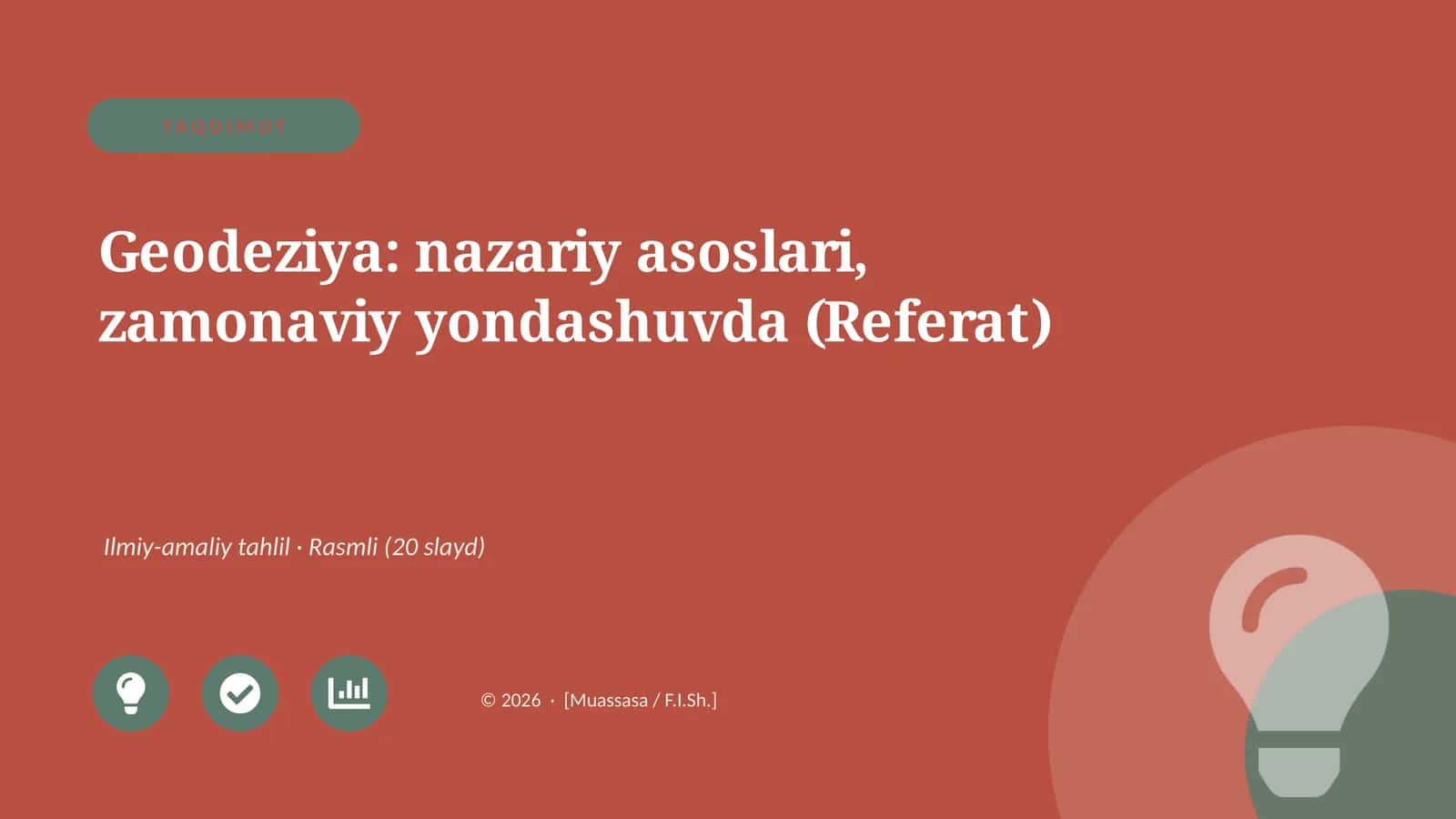 Geodeziya: nazariy asoslari, zamonaviy yondashuvda (Referat)