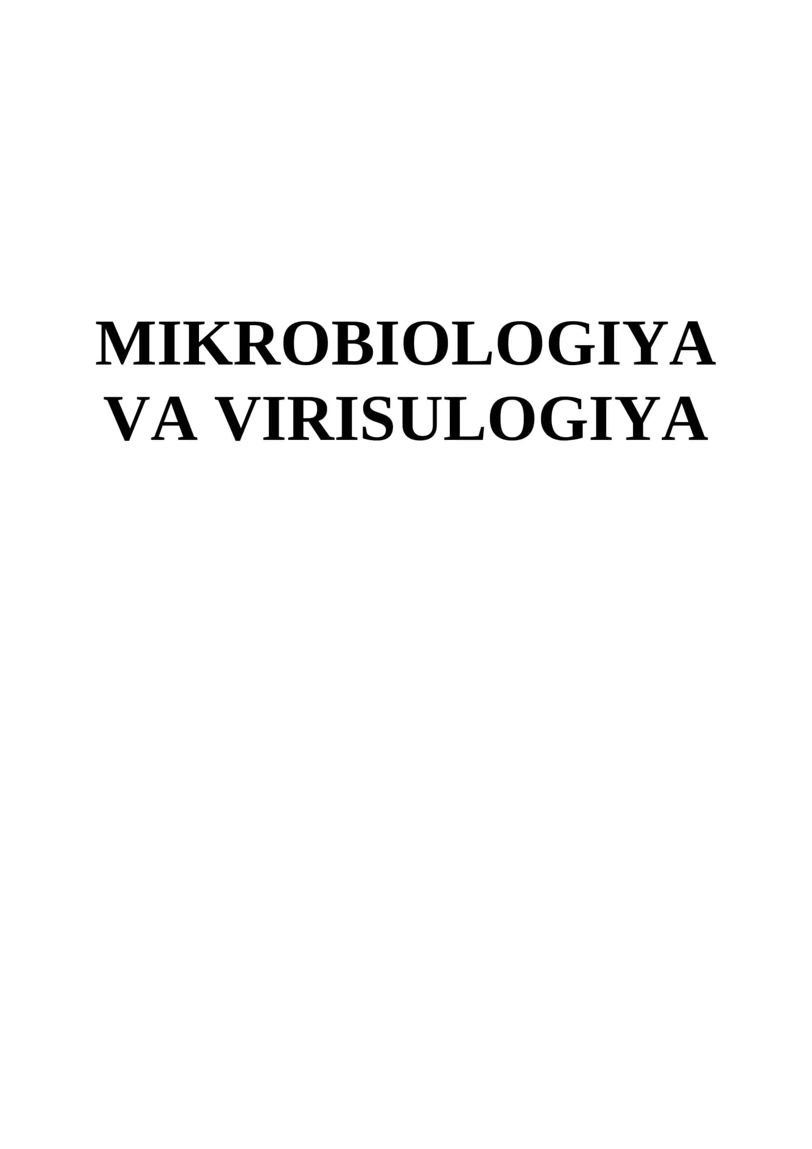 MIKROBIOLOGIYA VA VIRISULOGIYA