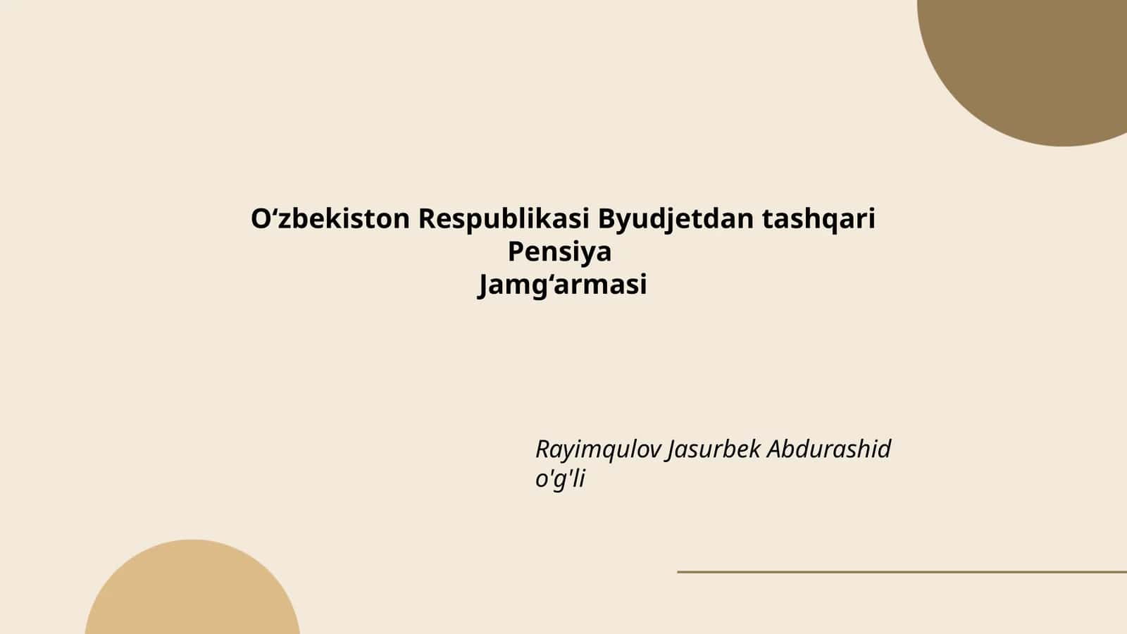 O‘zbekiston Respublikasi Byudjetdan tashqari Pensiya Jamg‘armasi