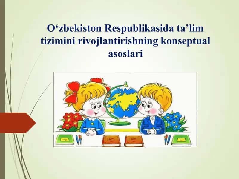 Ta'lim tizimini rivojlantirishning konseptual asoslari