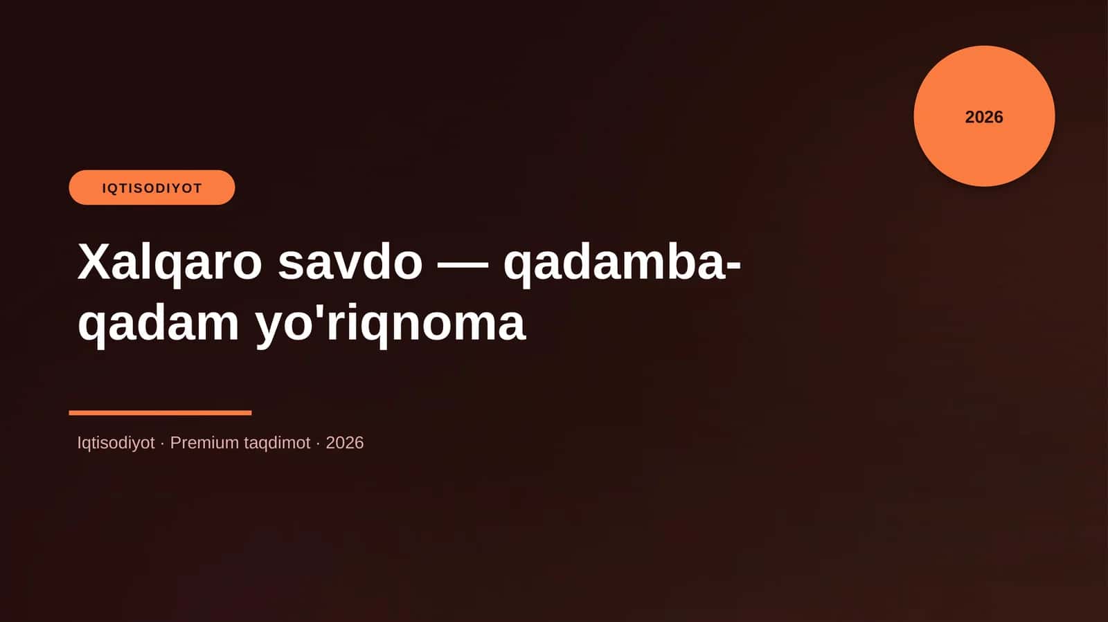 Xalqaro savdo — qadamba-qadam yo'riqnoma