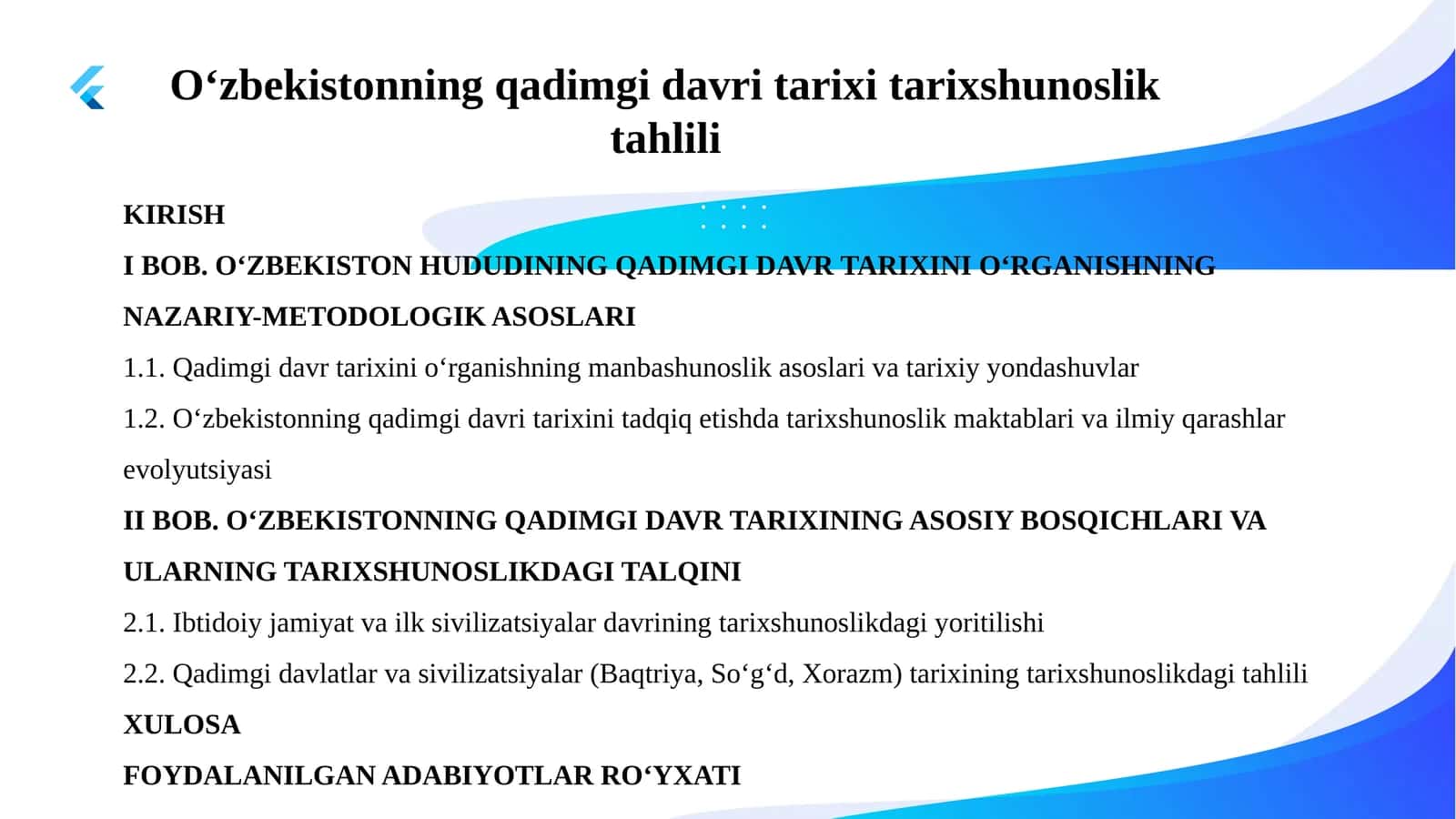 Oʻzbekistonning qadimgi davri tarixi tarixshunosliktahlili