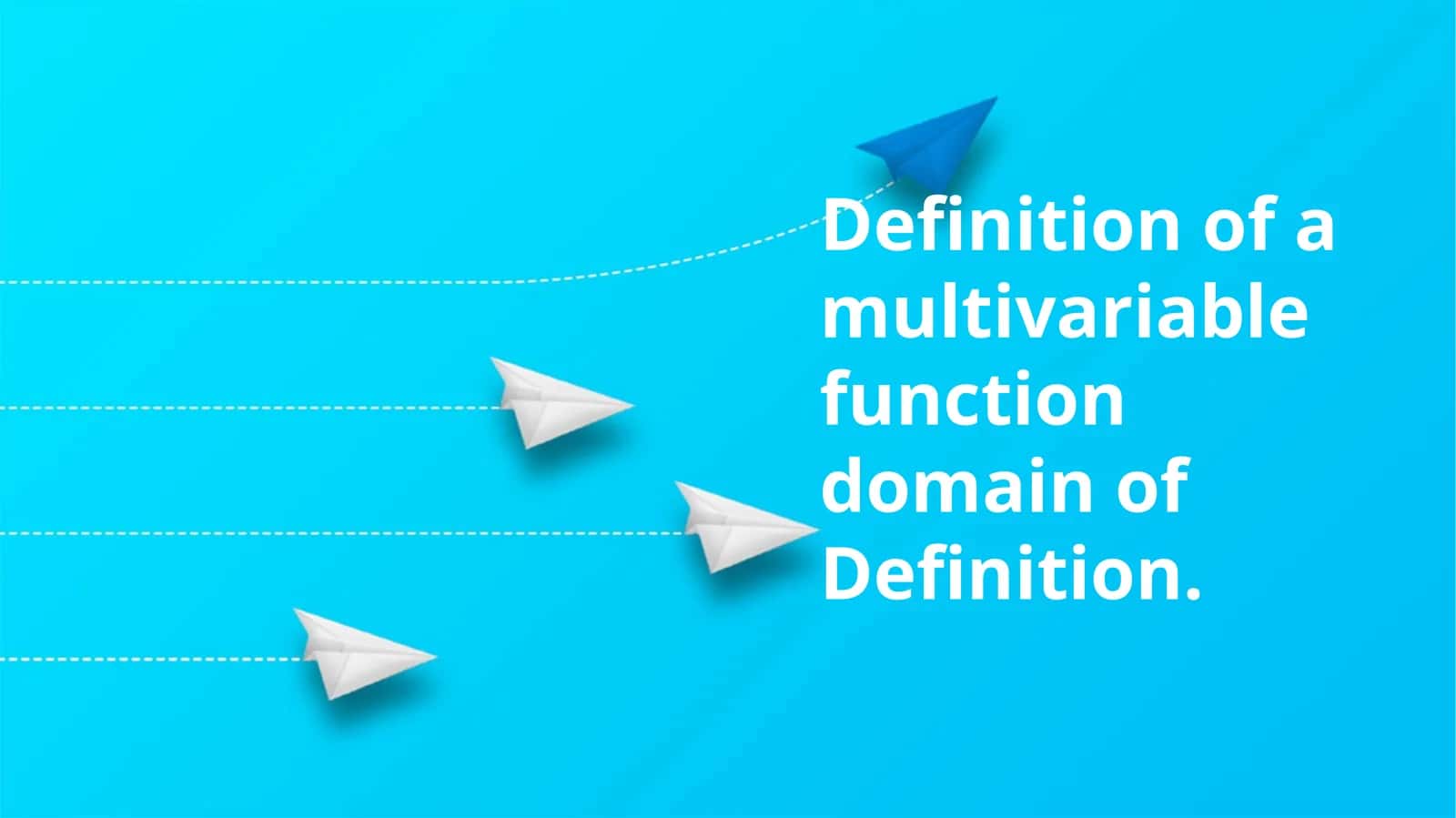 Multivariable Functions Domain
