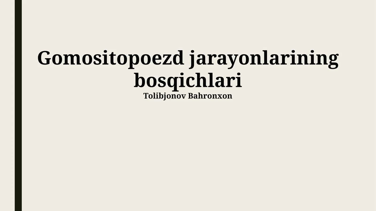 Gomositopoezd jarayonlarining bosqichlari